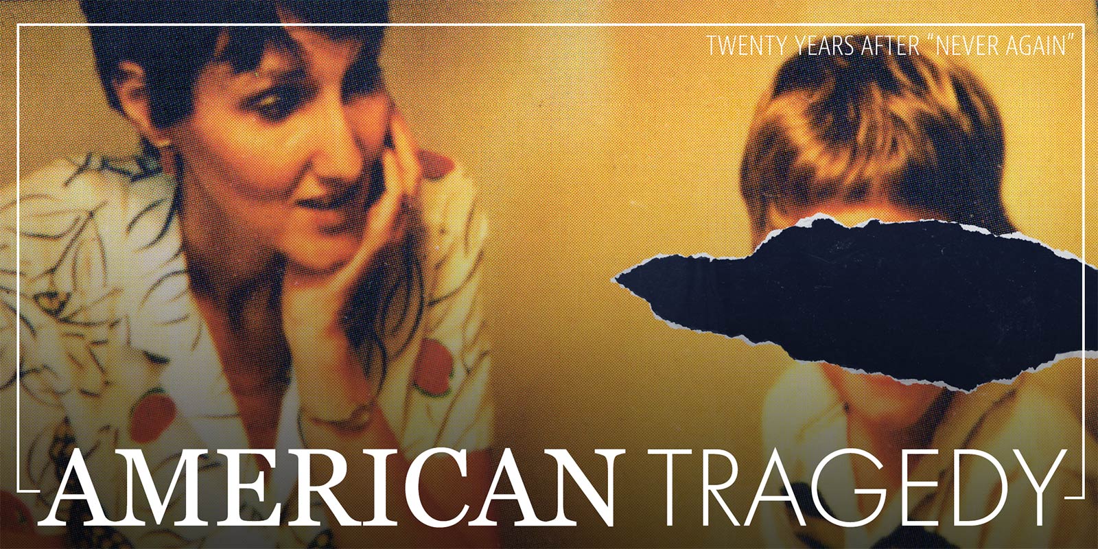 American Tragedy